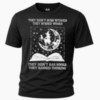 They Didn't Burn Witches They Burned Cooling Performance Crew T-Shirt