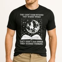 They Didn't Burn Witches They Burned Cooling Performance Crew T-Shirt