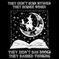 They Didn't Burn Witches They Burned Cooling Performance Crew T-Shirt