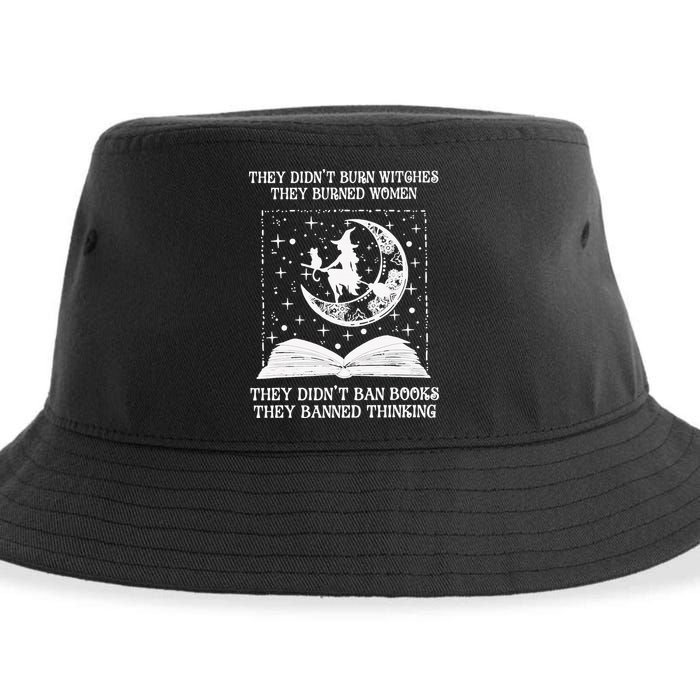 They Didn't Burn Witches They Burned Sustainable Bucket Hat