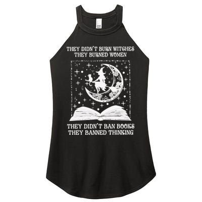 They Didn't Burn Witches They Burned Women's Perfect Tri Rocker Tank