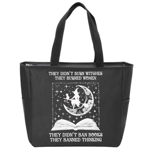 They Didn't Burn Witches They Burned Zip Tote Bag