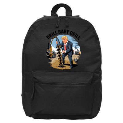 Trump Drill Baby Drill 16 in Basic Backpack
