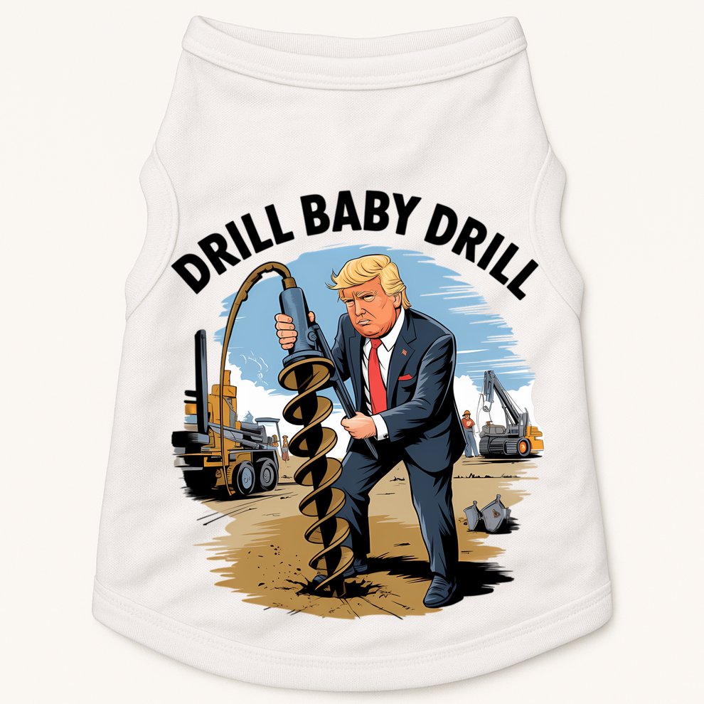 Trump Drill Baby Drill Doggie Tank