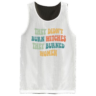 They Didnt Burn Witches They Burned Women Feminist Witch Women Rights Halloween Mesh Reversible Basketball Jersey Tank