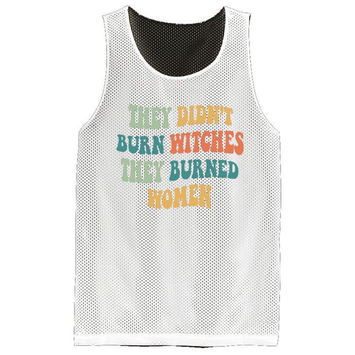 They Didnt Burn Witches They Burned Women Feminist Witch Women Rights Halloween Mesh Reversible Basketball Jersey Tank