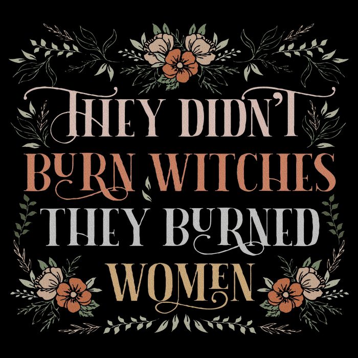 They Didn't Burn Witches They Burned Women Feminist Witch Backpack