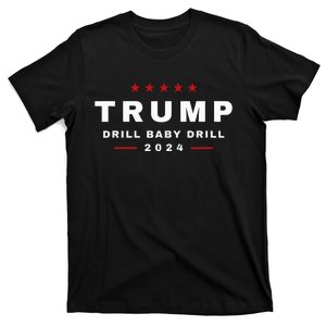 Trump Drill Baby Drill 2024 Usa Maga Republican T-Shirt