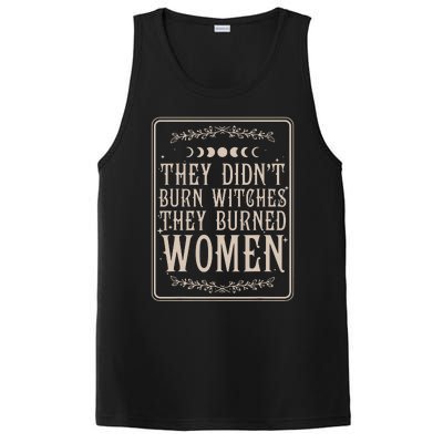 They Didnt Burn Witches They Burned Women Feminist Feminism PosiCharge Competitor Tank