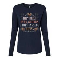 They Didnt Burn Witches They Burned Women Feminist Witch Womens Cotton Relaxed Long Sleeve T-Shirt