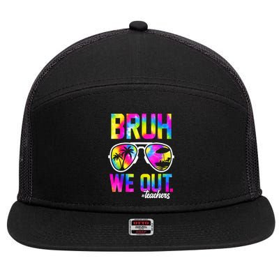 Tie Dye Bruh We Out Teachers Summer Last Day Of School Gift 7 Panel Mesh Trucker Snapback Hat