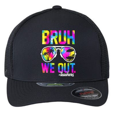 Tie Dye Bruh We Out Teachers Summer Last Day Of School Gift Flexfit Unipanel Trucker Cap