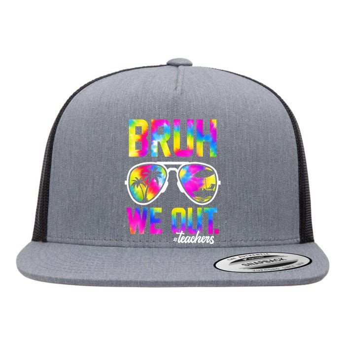 Tie Dye Bruh We Out Teachers Summer Last Day Of School Gift Flat Bill Trucker Hat