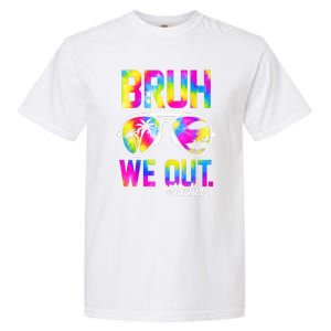 Tie Dye Bruh We Out Teachers Summer Last Day Of School Gift Garment-Dyed Heavyweight T-Shirt