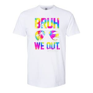 Tie Dye Bruh We Out Teachers Summer Last Day Of School Gift Softstyle CVC T-Shirt