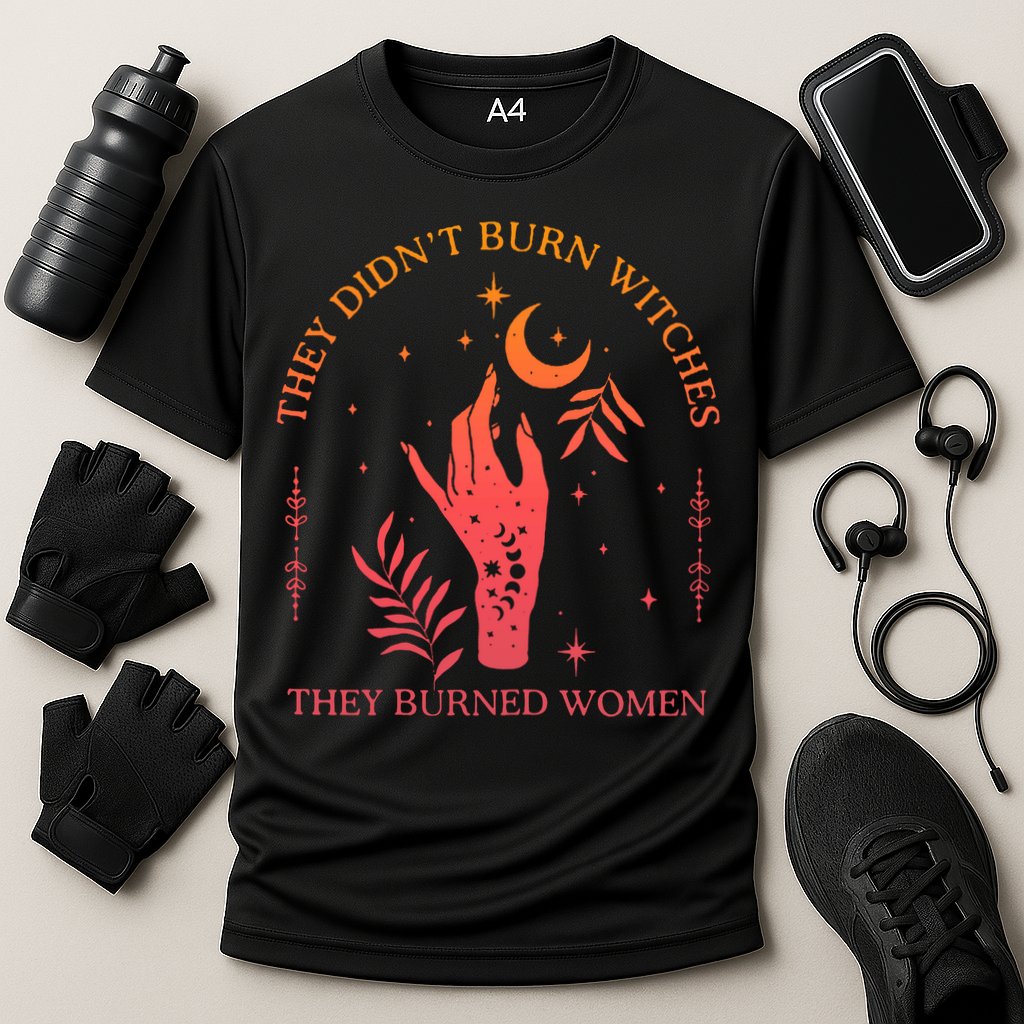 They Didnt Burn Witches They Burned Women Witchy Feminist Cooling Performance Crew T-Shirt