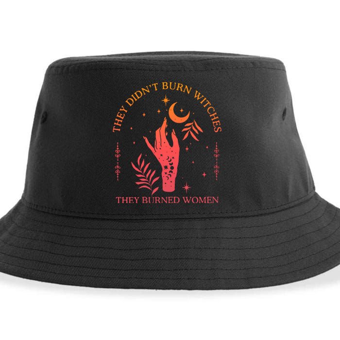 They Didnt Burn Witches They Burned Women Witchy Feminist Sustainable Bucket Hat