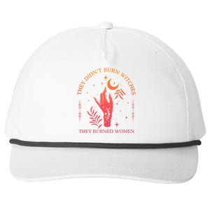 They Didnt Burn Witches They Burned Women Witchy Feminist Snapback Five-Panel Rope Hat