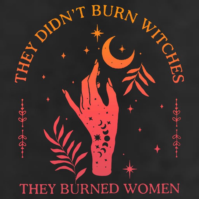 They Didnt Burn Witches They Burned Women Witchy Feminist Trucker Hat