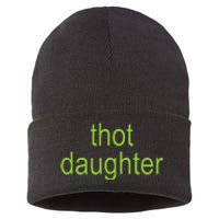 Thot Daughter Brat Dark Humor Joke 365 Partygirl Sustainable Knit Beanie