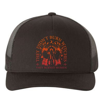 They DidnT Burn Witches They Burned Women Witchy Halloween Yupoong Adult 5-Panel Trucker Hat