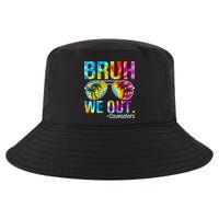 Tie Dye Bruh We Out Counselors Last Day Of School Cool Comfort Performance Bucket Hat
