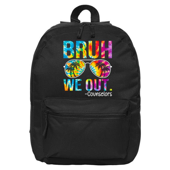 Tie Dye Bruh We Out Counselors Last Day Of School 16 in Basic Backpack
