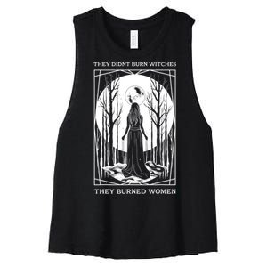 They Didnt Burn Witches They Burned Women Witch Feminist Women's Racerback Cropped Tank