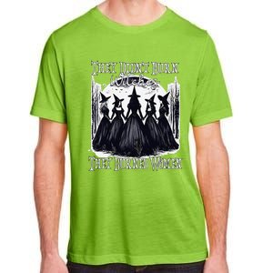 They DidnT Burn Witches They Burned Women Witch Halloween Adult ChromaSoft Performance T-Shirt