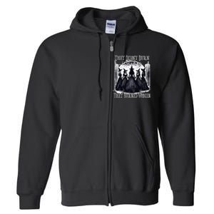 They DidnT Burn Witches They Burned Women Witch Halloween Full Zip Hoodie