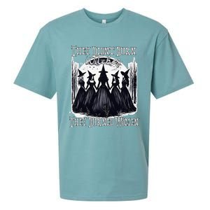 They DidnT Burn Witches They Burned Women Witch Halloween Sueded Cloud Jersey T-Shirt