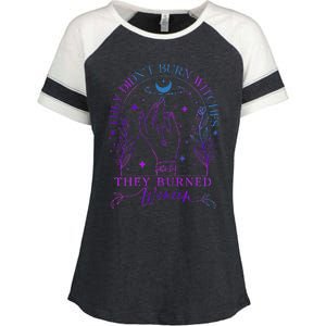 They DidnT Burn Witches They Burned Witchy Feminist Enza Ladies Jersey Colorblock Tee