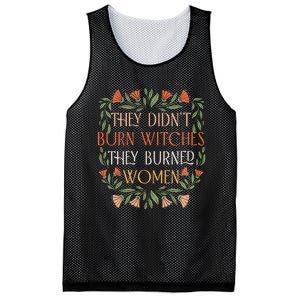 They Didn't Burn Witches They Burned Feminist Witch Mesh Reversible Basketball Jersey Tank