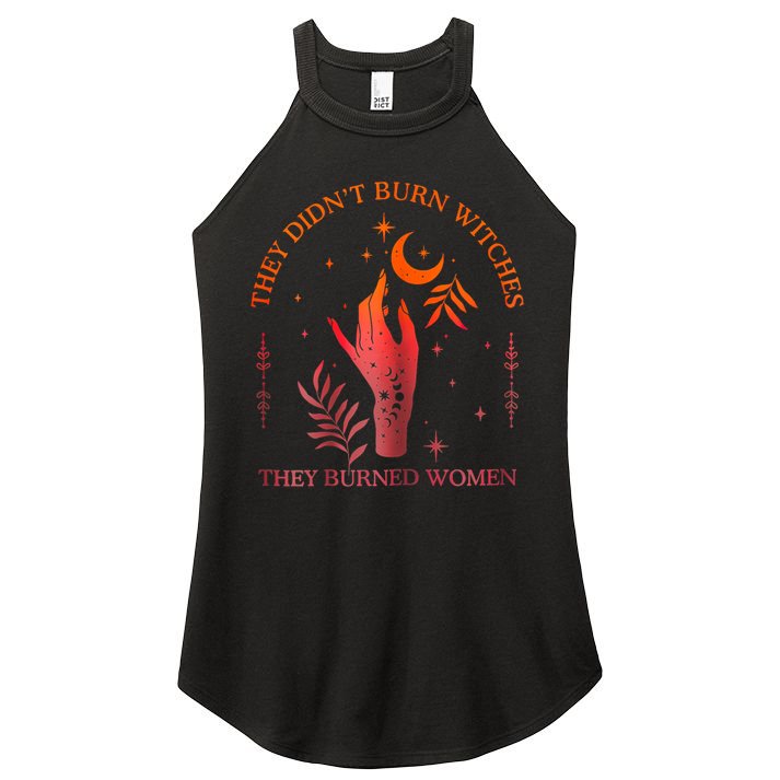 They Didn’T Burn Witches They Burned Women Vintage Women's Perfect Tri Rocker Tank