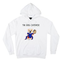 The Dog Catcher Hoodie