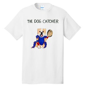 The Dog Catcher Tall T-Shirt