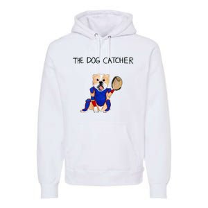 The Dog Catcher Premium Hoodie