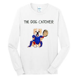 The Dog Catcher Tall Long Sleeve T-Shirt