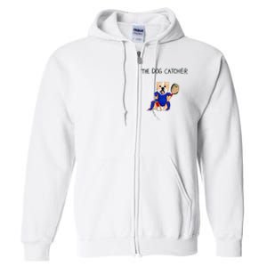 The Dog Catcher Full Zip Hoodie