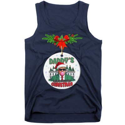 Trump DaddyS Coming Home For Christmas Funny Xmas Tank Top