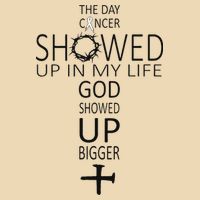The Day Cancer Showed Up In My Life God Showed Up Bigger Bag