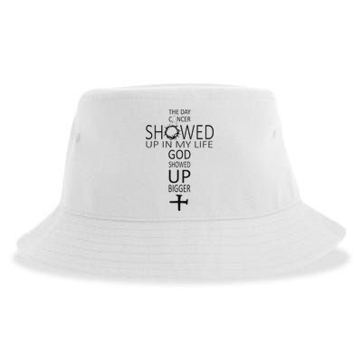 The Day Cancer Showed Up In My Life God Showed Up Bigger Sustainable Bucket Hat