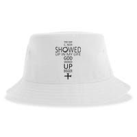 The Day Cancer Showed Up In My Life God Showed Up Bigger Sustainable Bucket Hat