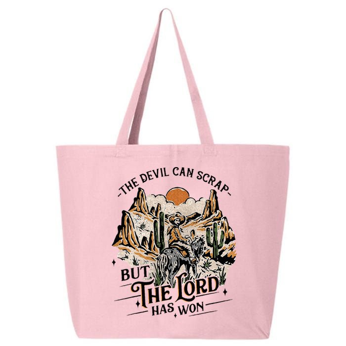 The Devil Can Scrap But The Lord Has Won Country Music 25L Jumbo Tote