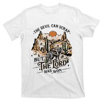 The Devil Can Scrap But The Lord Has Won Country Music T-Shirt