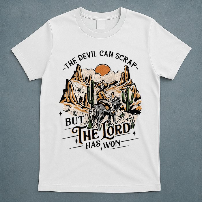 The Devil Can Scrap But The Lord Has Won Country Music T-Shirt