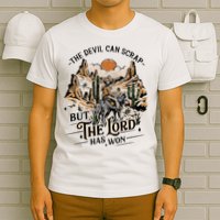 The Devil Can Scrap But The Lord Has Won Country Music T-Shirt