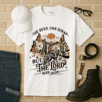The Devil Can Scrap But The Lord Has Won Country Music Tall T-Shirt