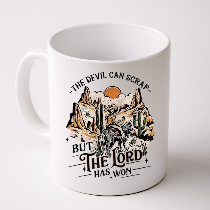 The Devil Can Scrap But The Lord Has Won Country Music Mug
