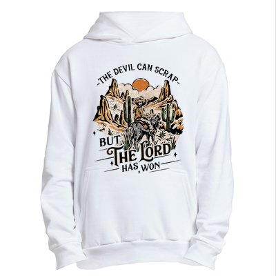 The Devil Can Scrap But The Lord Has Won Country Music Urban Pullover Hoodie